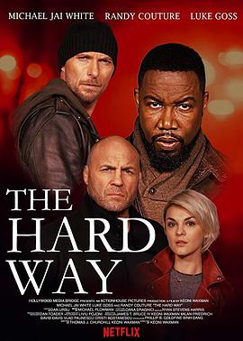 硬核风暴 The Hard Way